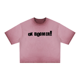 OK BOOMER! Dyed Boxy T-Shirt