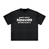 I Knew Since99 Vintage Washed T-Shirt