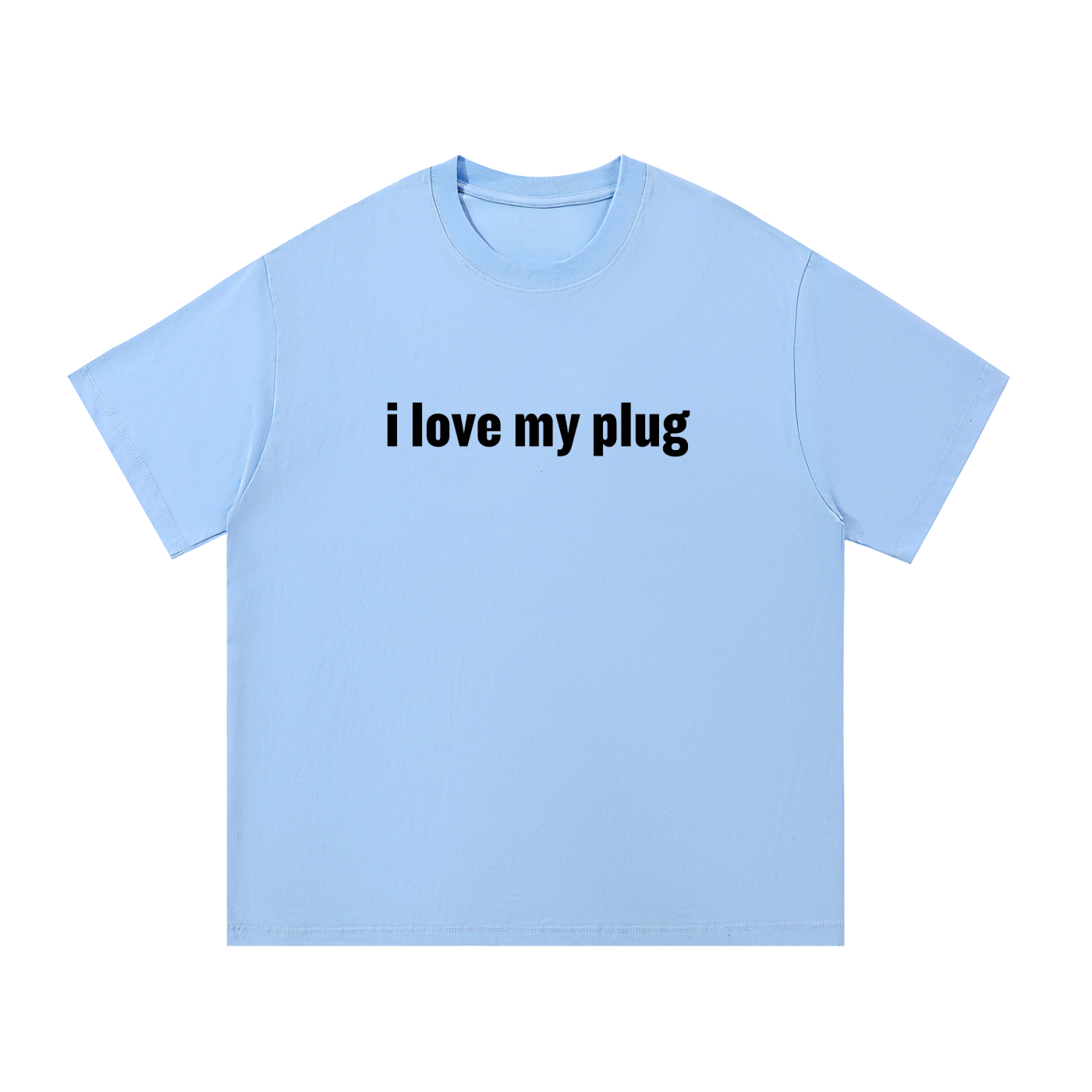 I Love My Plug Cotton T-Shirt