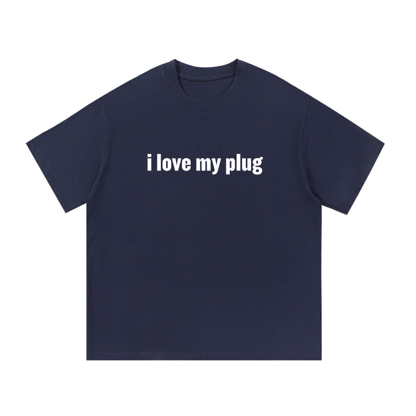 I Love My Plug Cotton T-Shirt