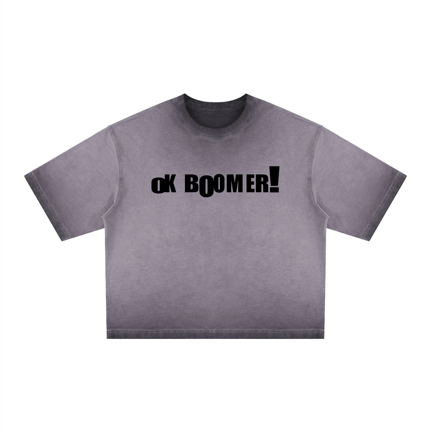 OK BOOMER! Dyed Boxy T-Shirt